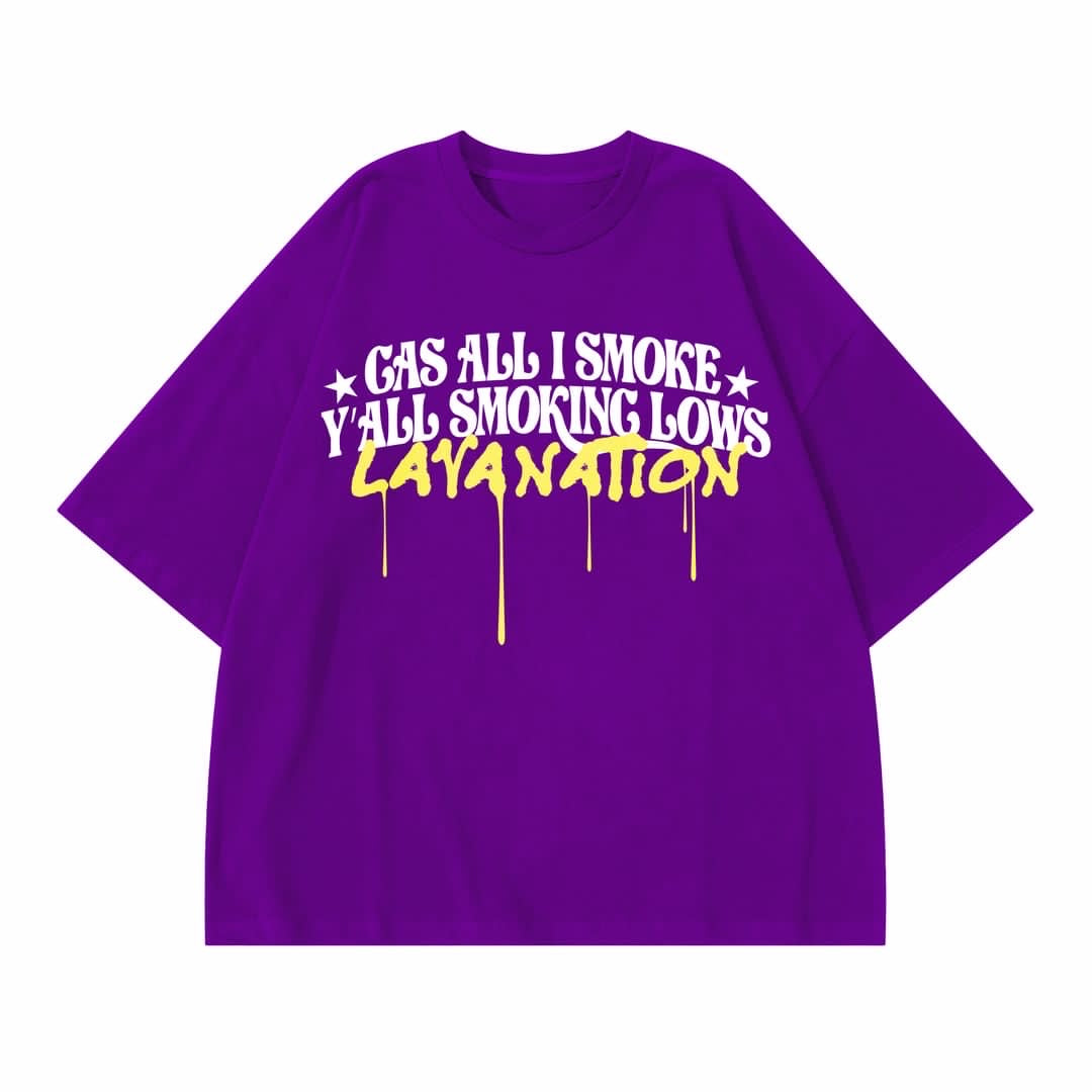 Gas all I smoke t -shirt